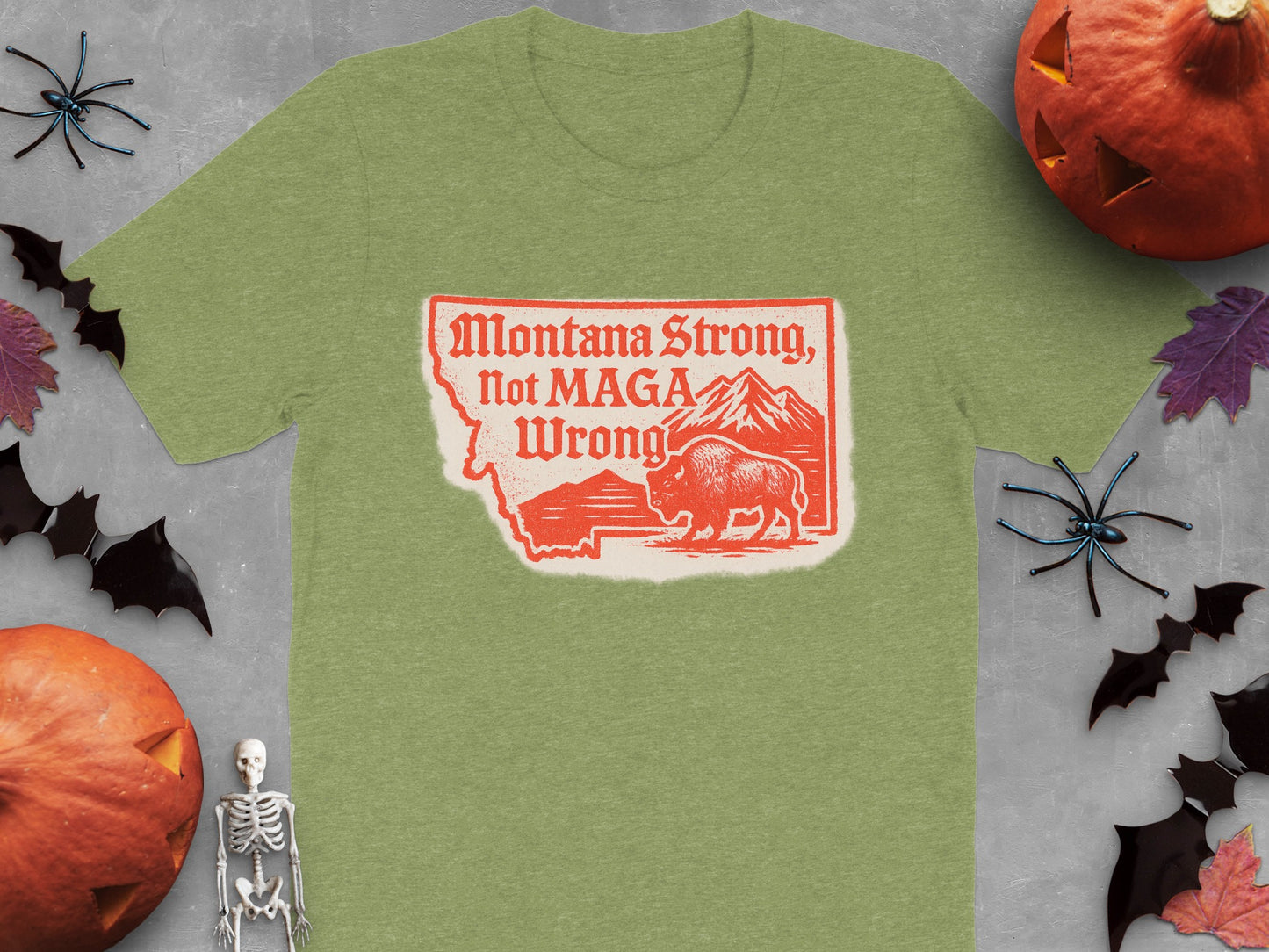 Montana Strong Not MAGA Wrong Graphic Tee product