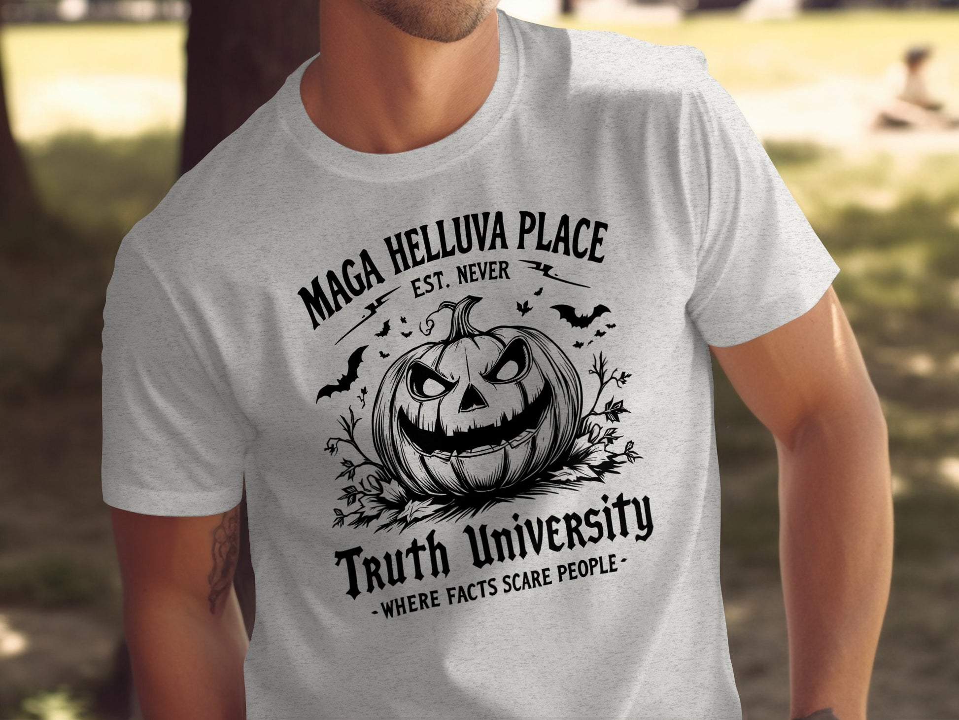 Maga Helluva Place Est Never Truth University Shirt product type
