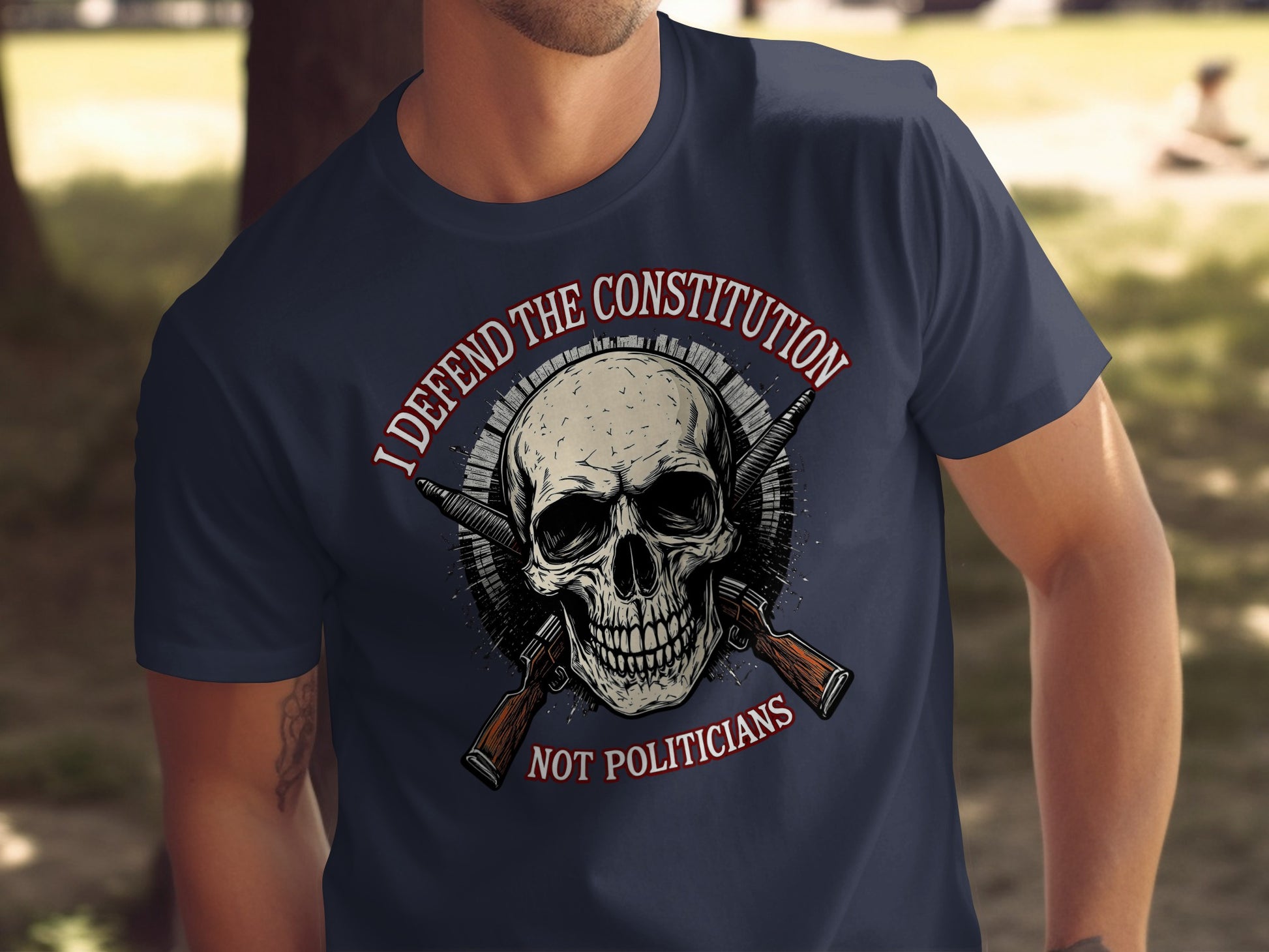 I Defend The Constitution Not Politicians Shirt