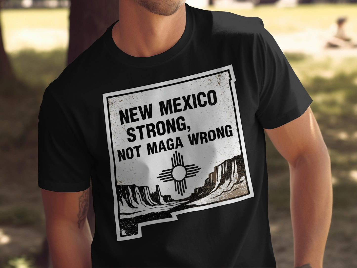 New Mexico Strong Not MAGA Wrong graphic t-shirt product type