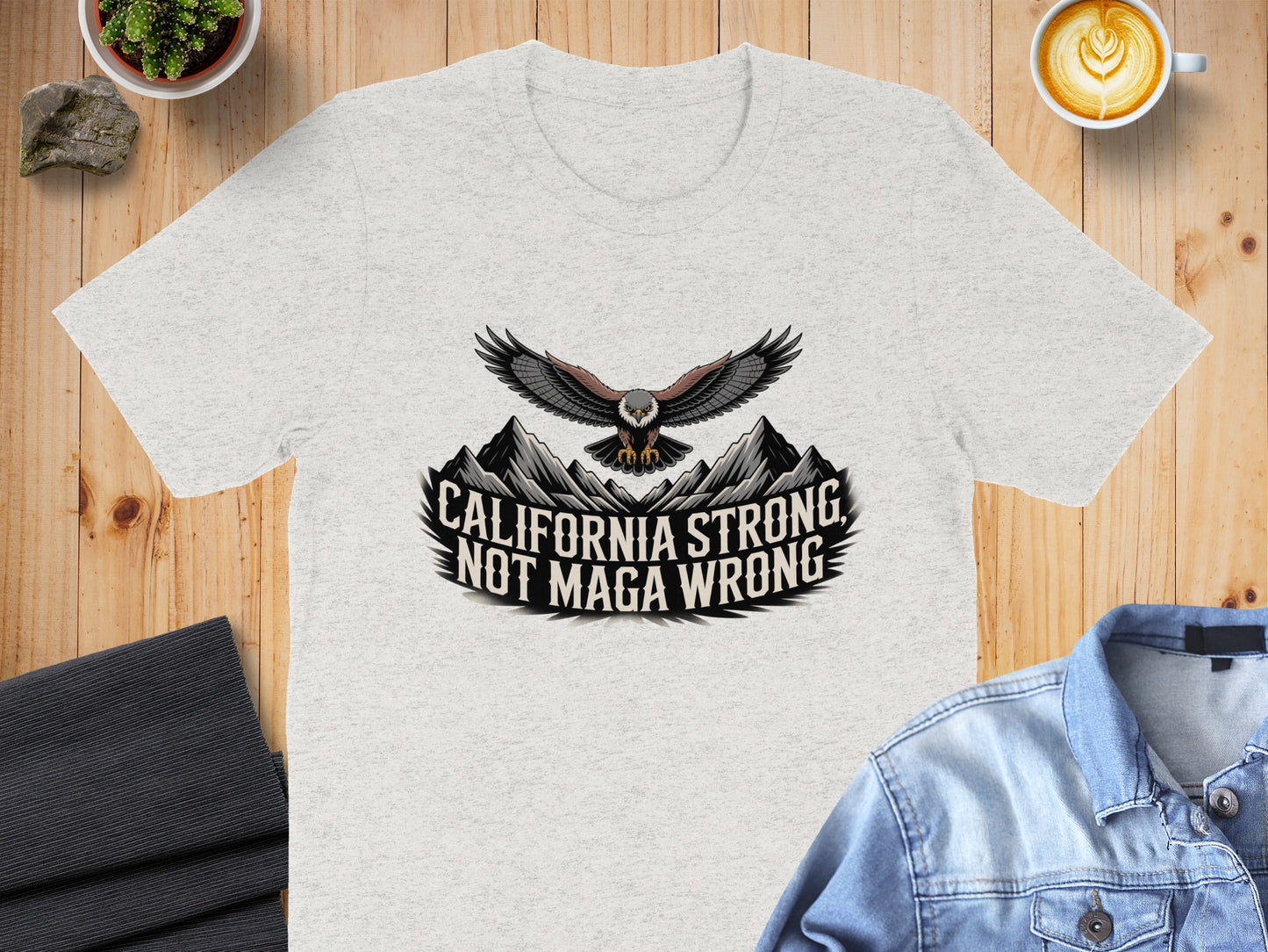 California Strong Not Maga Wrong T-shirt product type