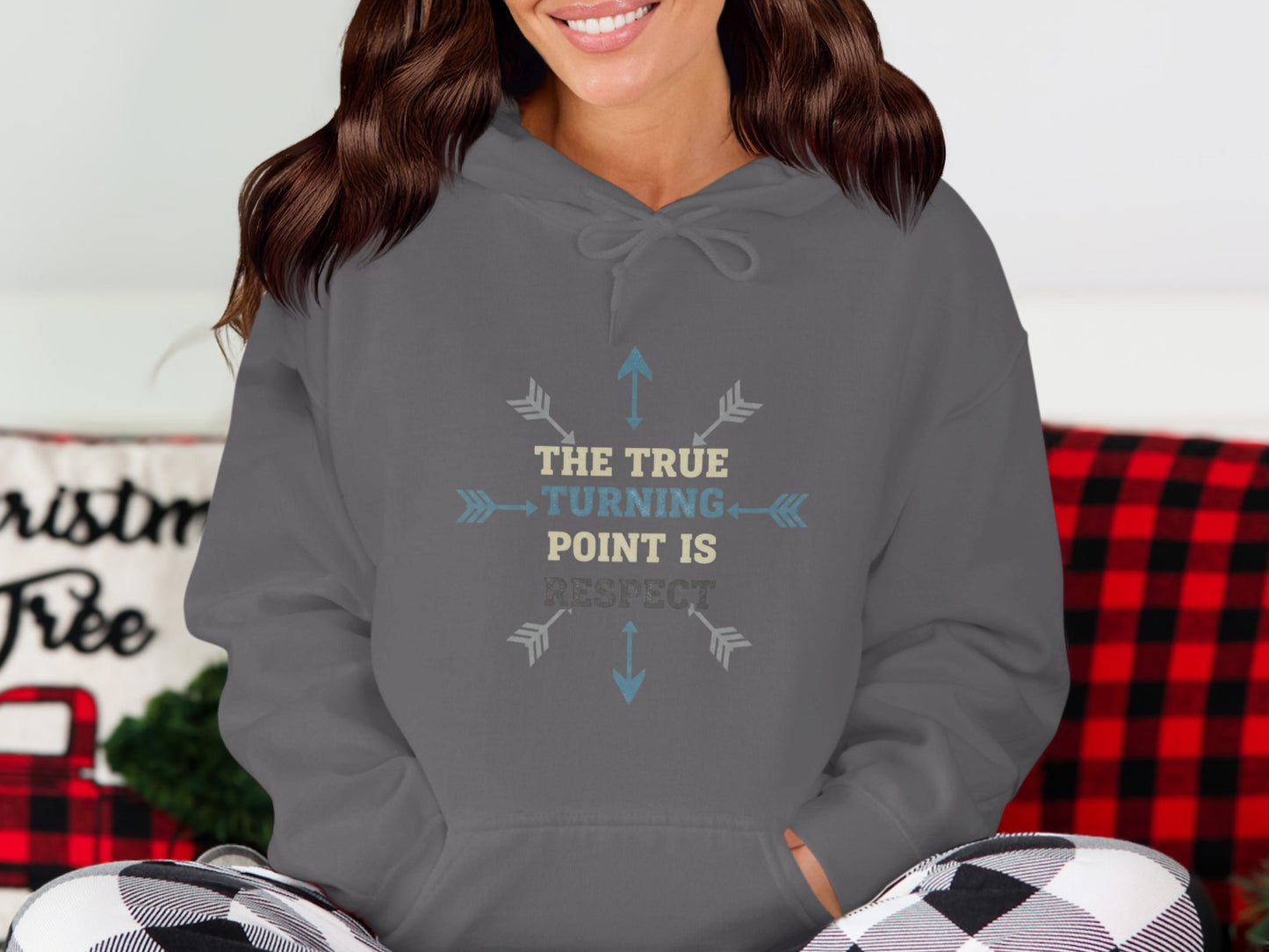 The True Turning Point Is Respect Hoodie product