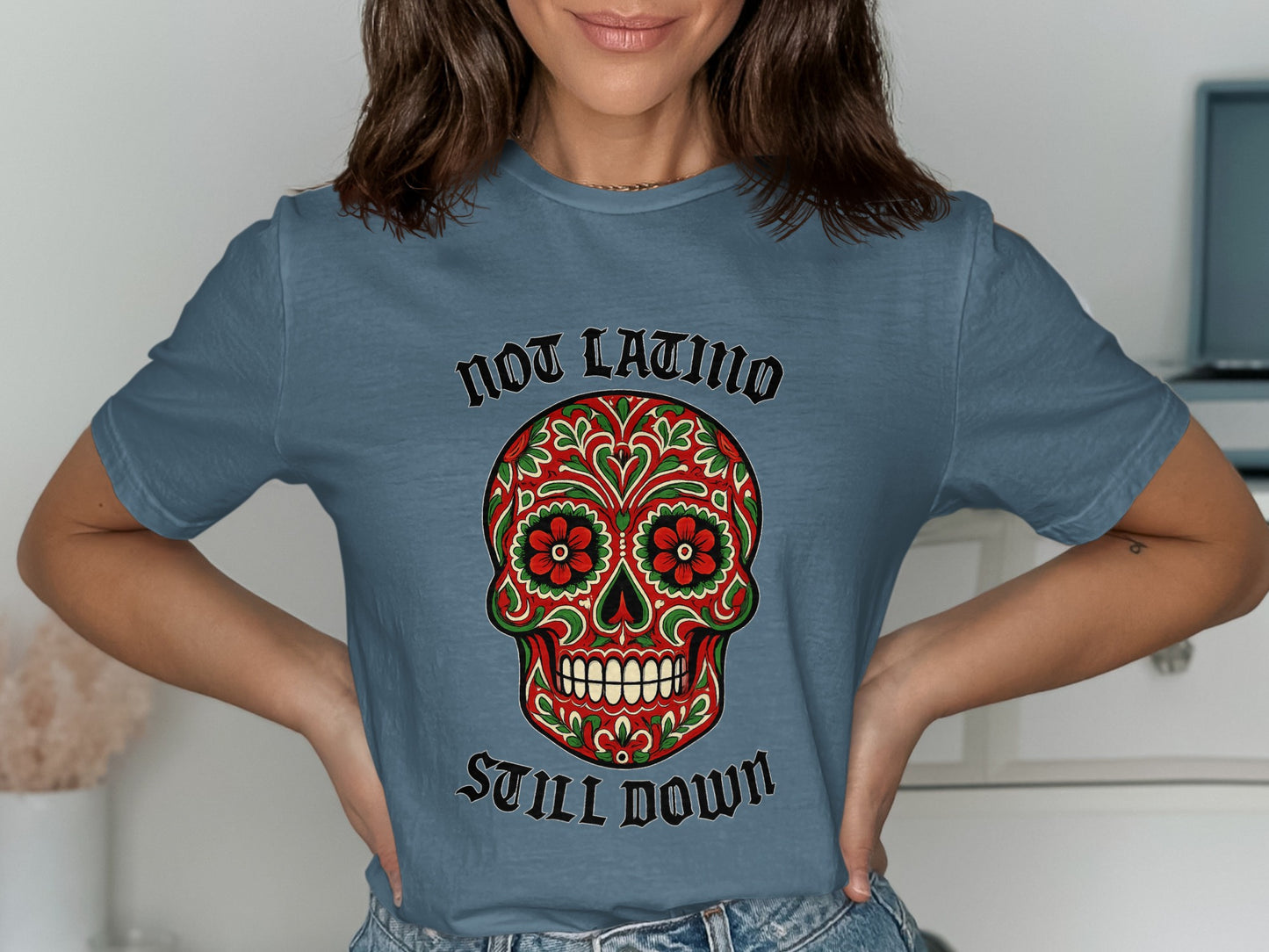 Not Latino Still Down Skull Graphic T-Shirt product type