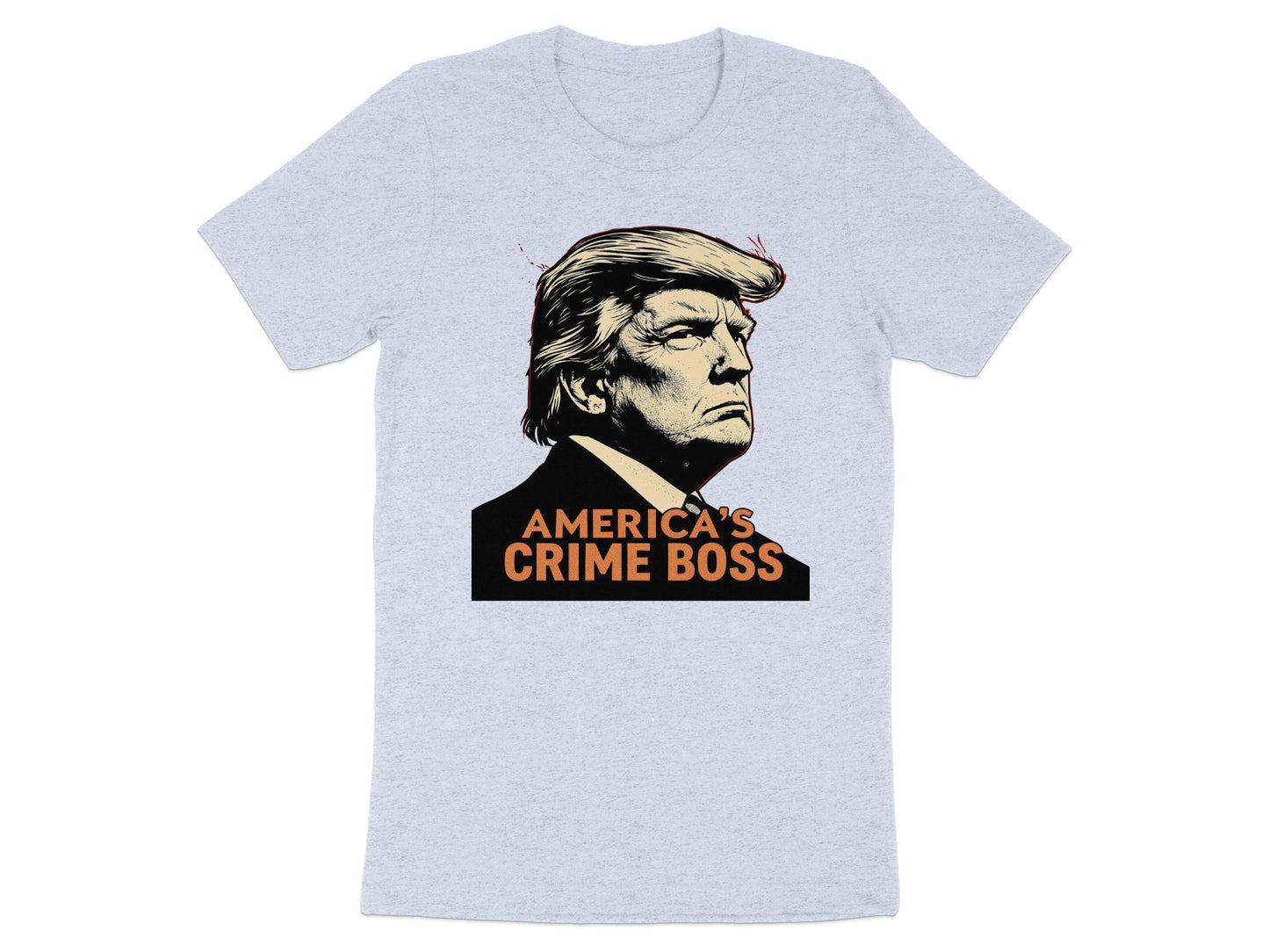 America's Crime Boss Graphic T-Shirt product type