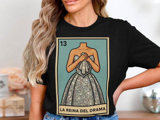 La Reina Del Drama 13 Graphic Tee product