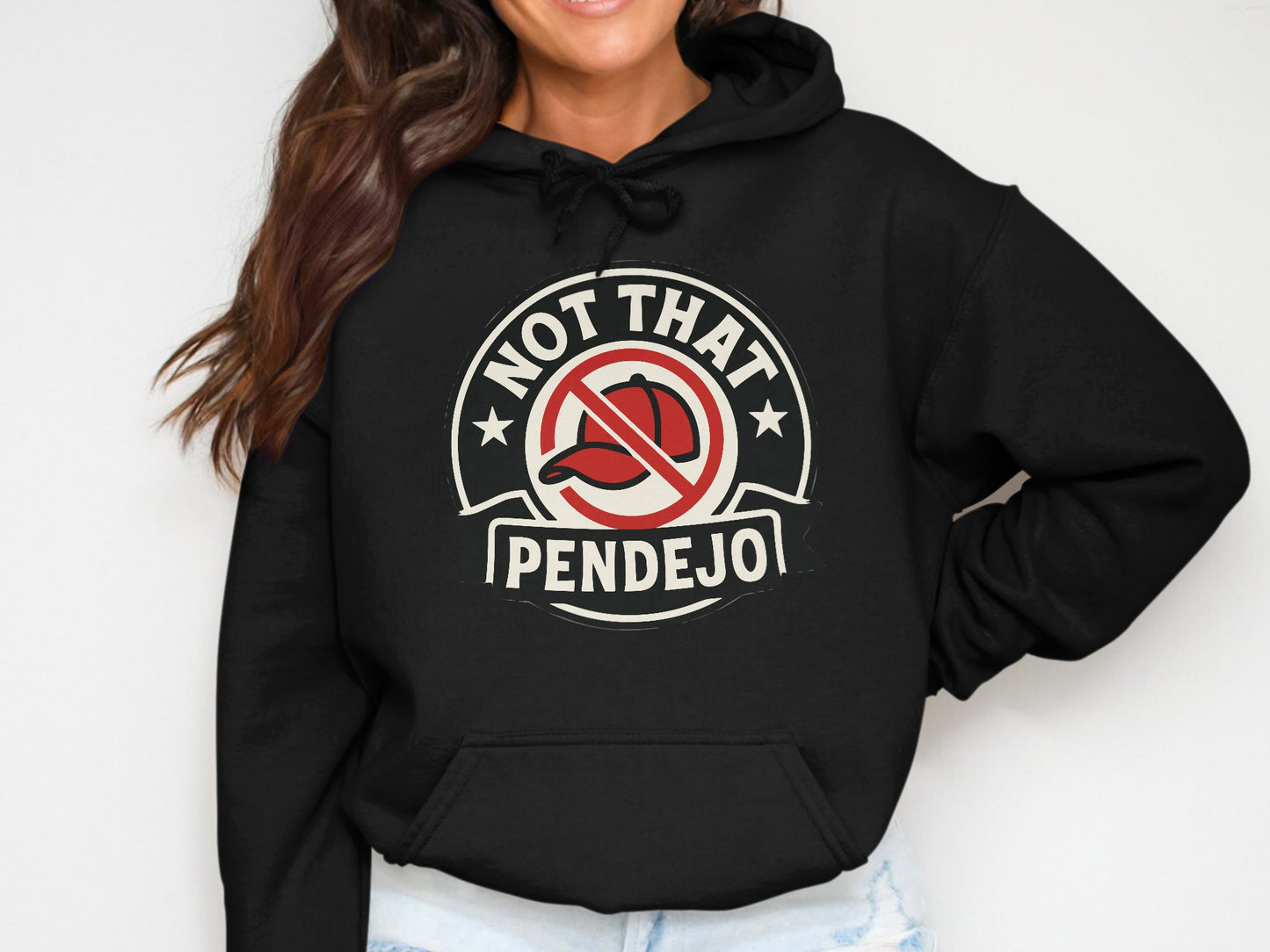 Not That Pendejo Hoodie Funny Statement Hoodie product