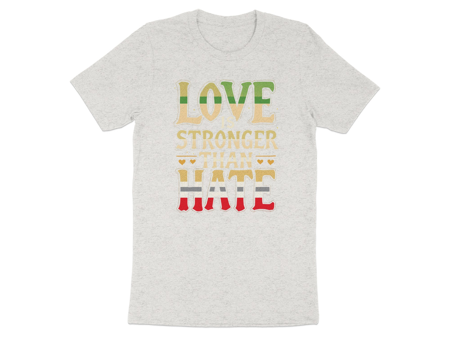 Love Stronger Than Hate Statement T-Shirt product type