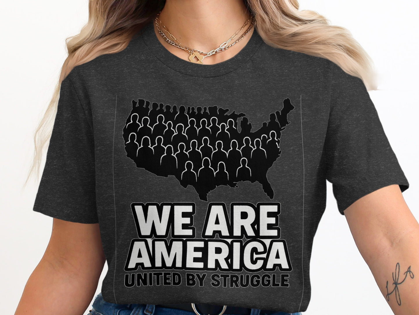 We Are America United By Struggle Graphic T-shirt product