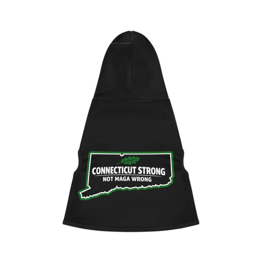 Connecticut Strong Not Maga Wrong Dog Hoodie