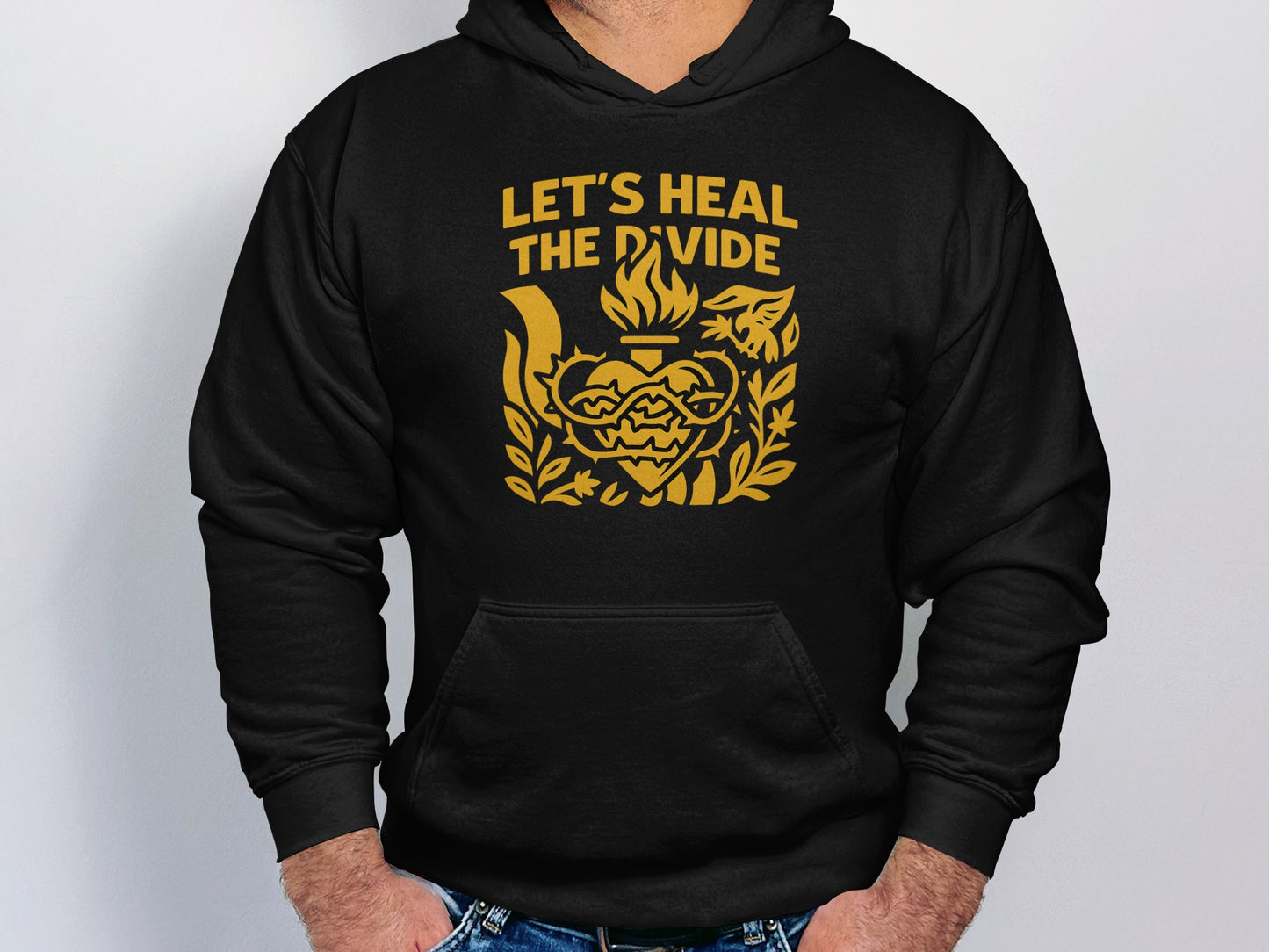 LET'S HEAL THE DIVIDE Hooded Sweatshirt product type