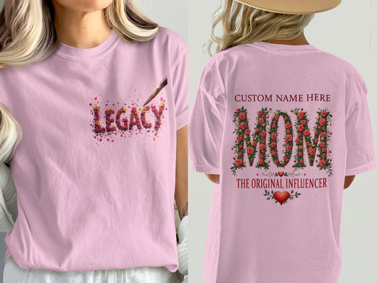 Legacy Mom The Original Influencer T-shirt product type