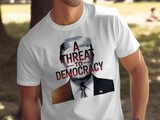 A Threat To Democracy Graphic T-Shirt product