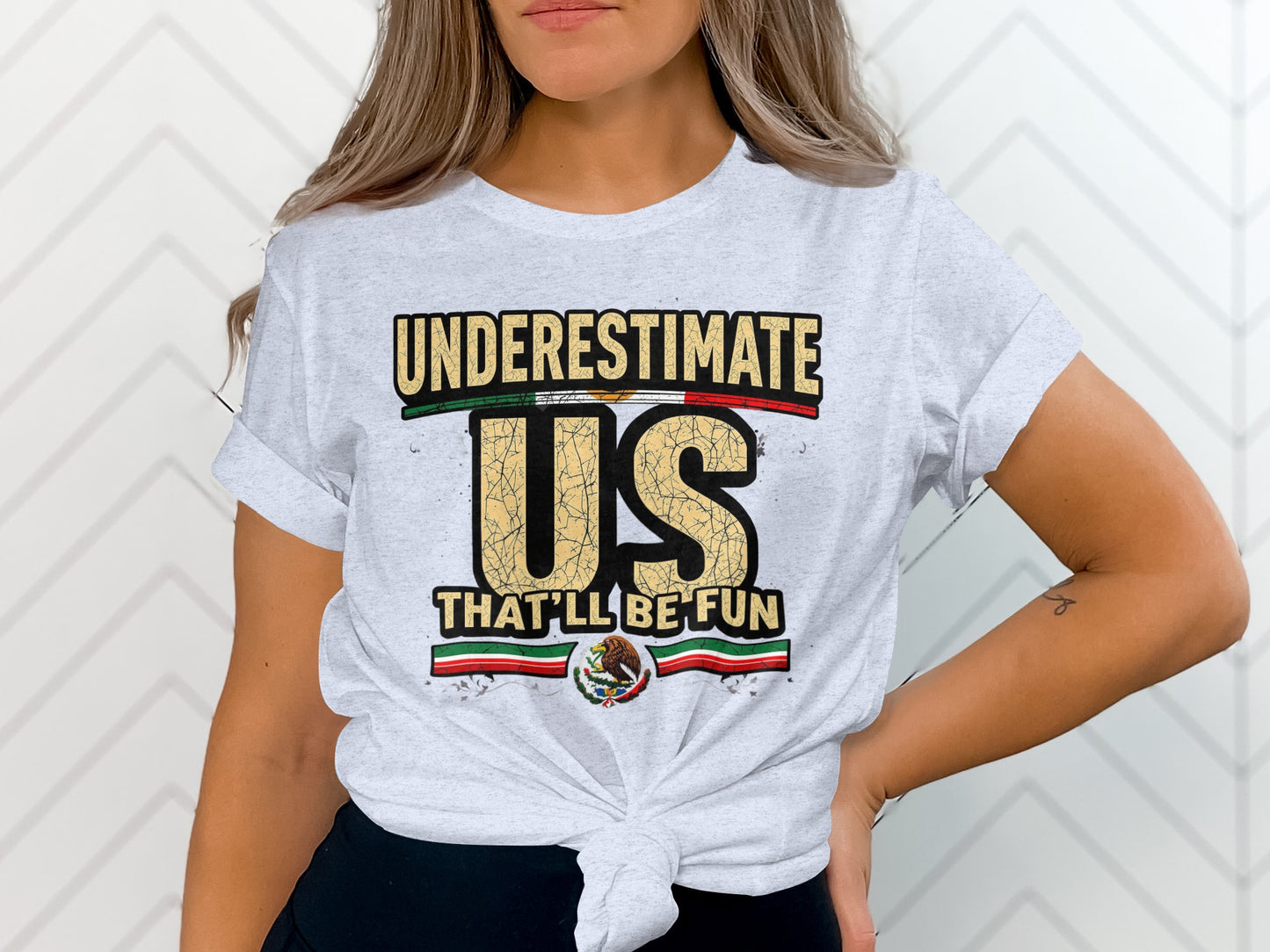 Underestimate Us That'll Be Fun Graphic Shirt product