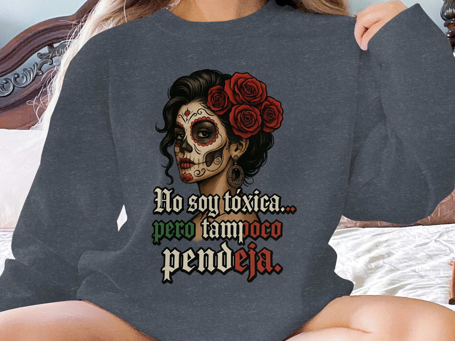No soy toxica pero tampoco pendeja product