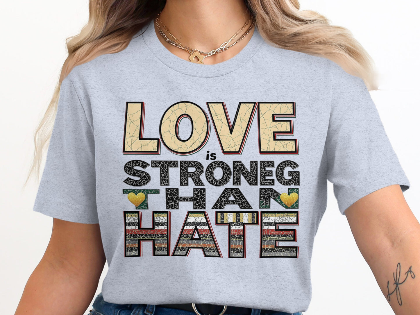 Love is Stronger Than Hate Graphic Tee product
