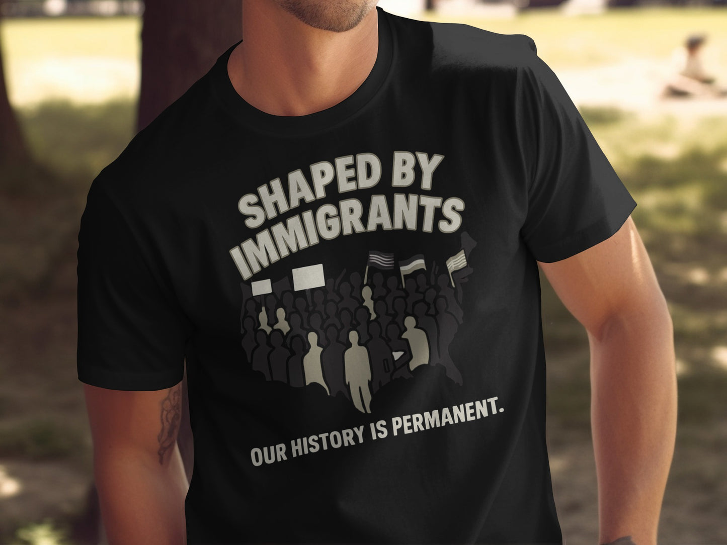 Shaped By Immigrants Our History Is Permanent product type