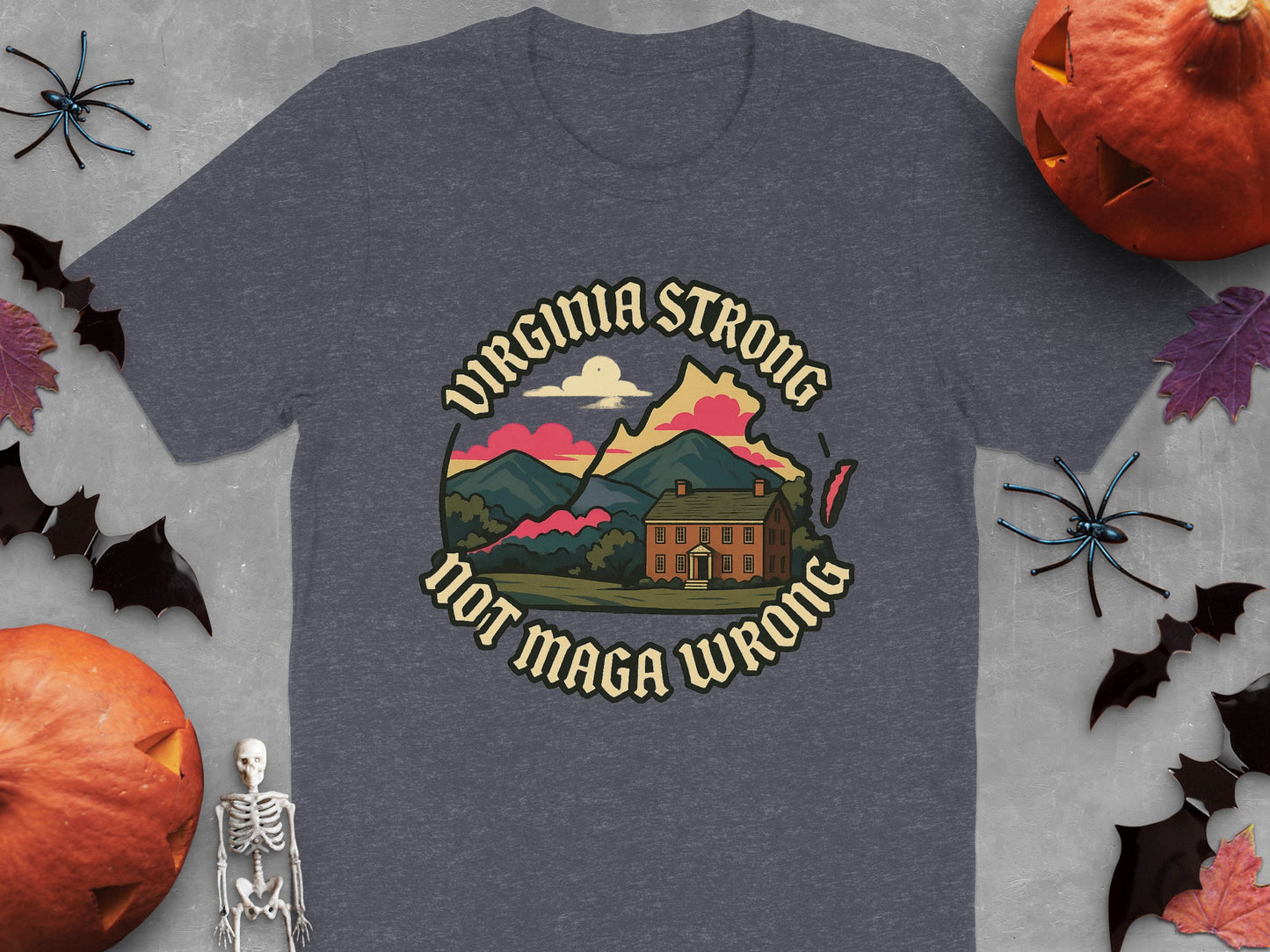 Virginia Strong Not Maga Wrong T-Shirt product