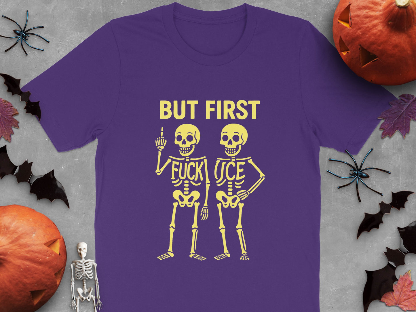 Funny Skeleton Halloween But First Fuck Ice T-shirt product