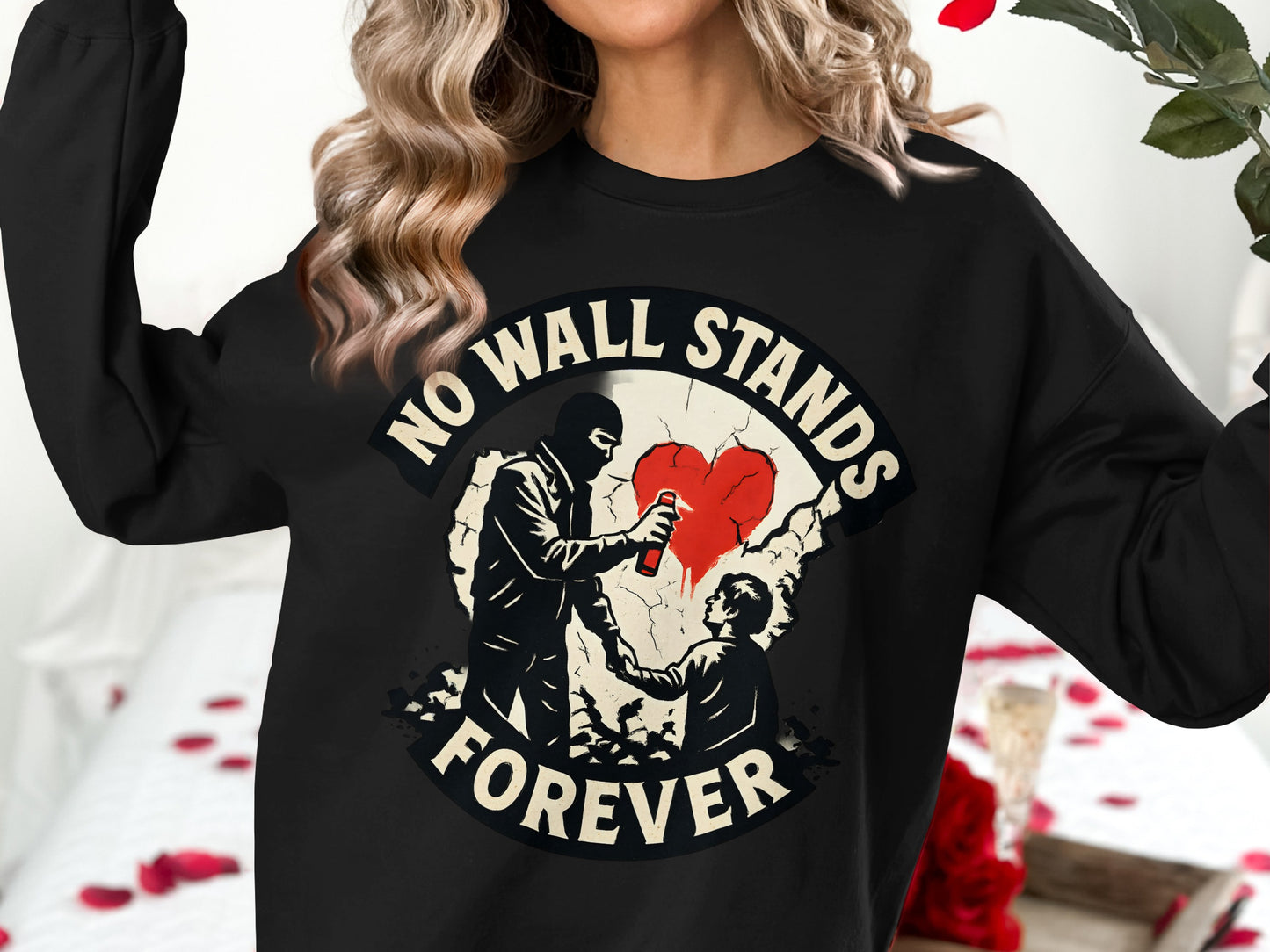 No Wall Stands Forever Graphic Sweatshirt product