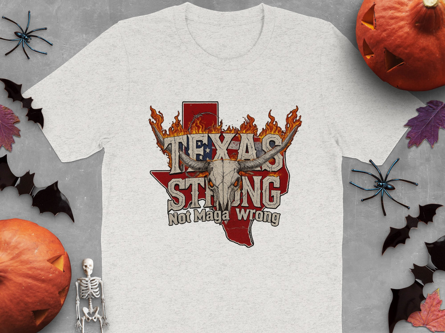 Texas Strong Not Maga Wrong Graphic T-shirt product
