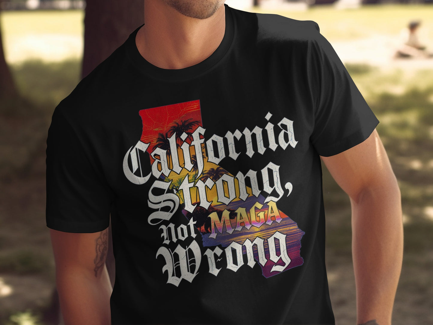 California Strong Not Wrong Graphic T-shirt product