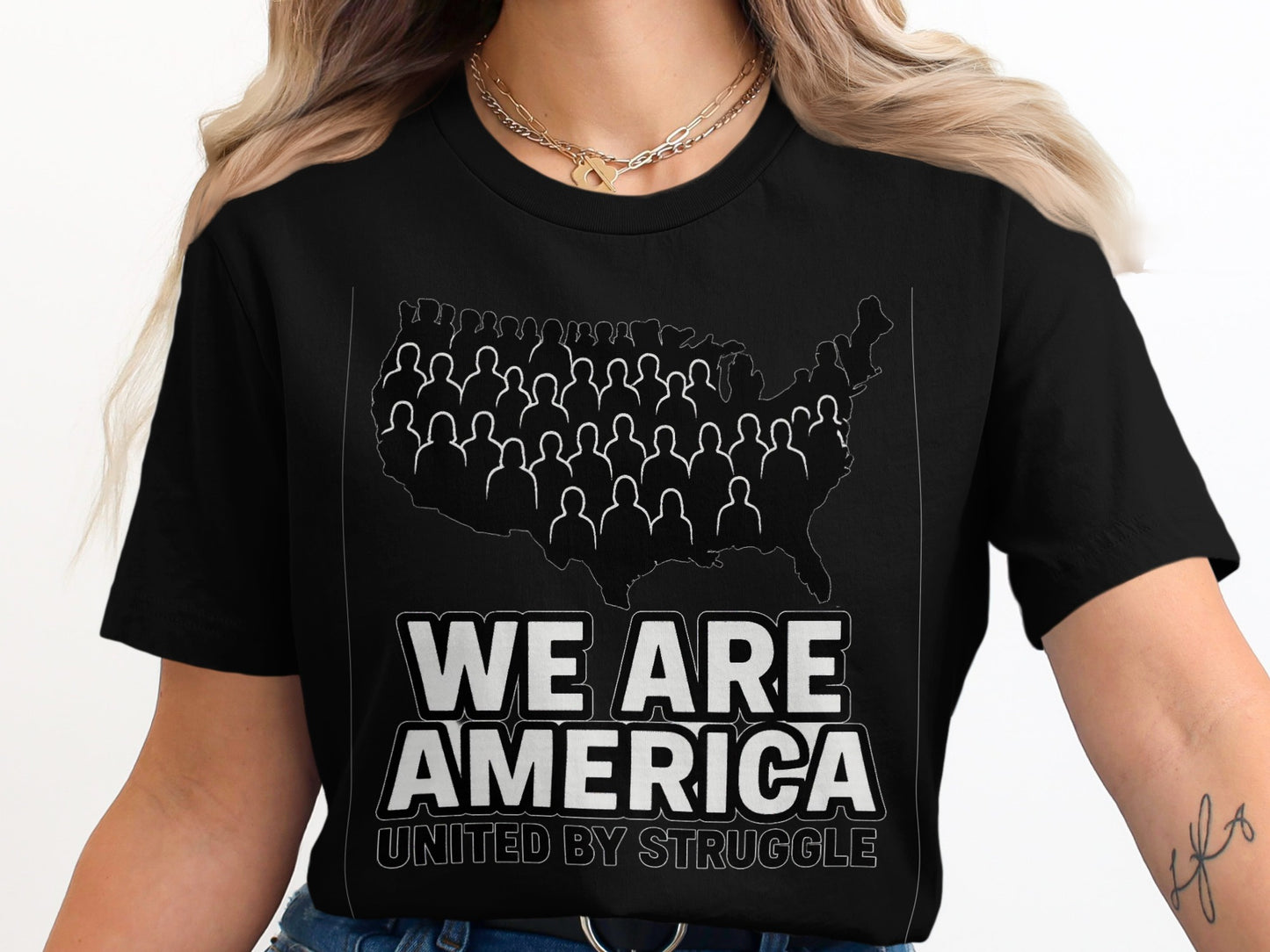 We Are America United By Struggle T-shirt product