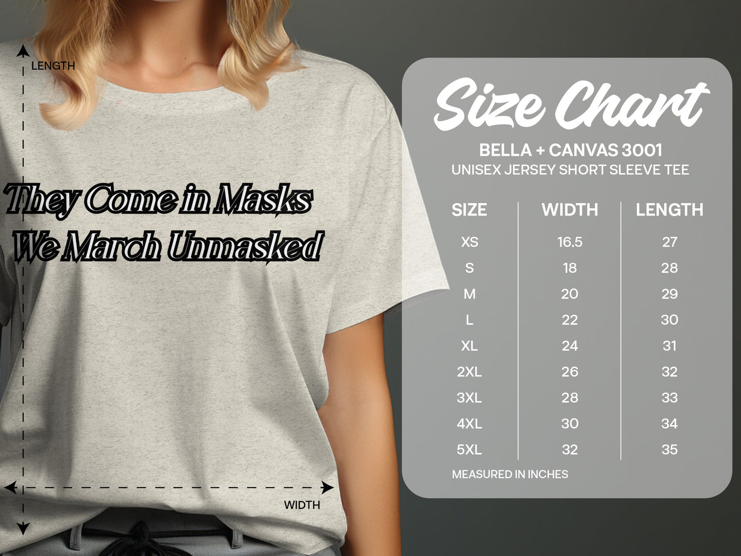 They Come in Masks We March Unmasked T-shirt product