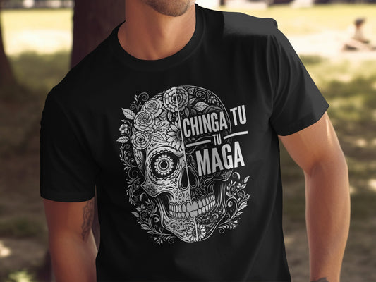 Bold Skeleton Face Chinga Tu Tu Maga T-Shirt product