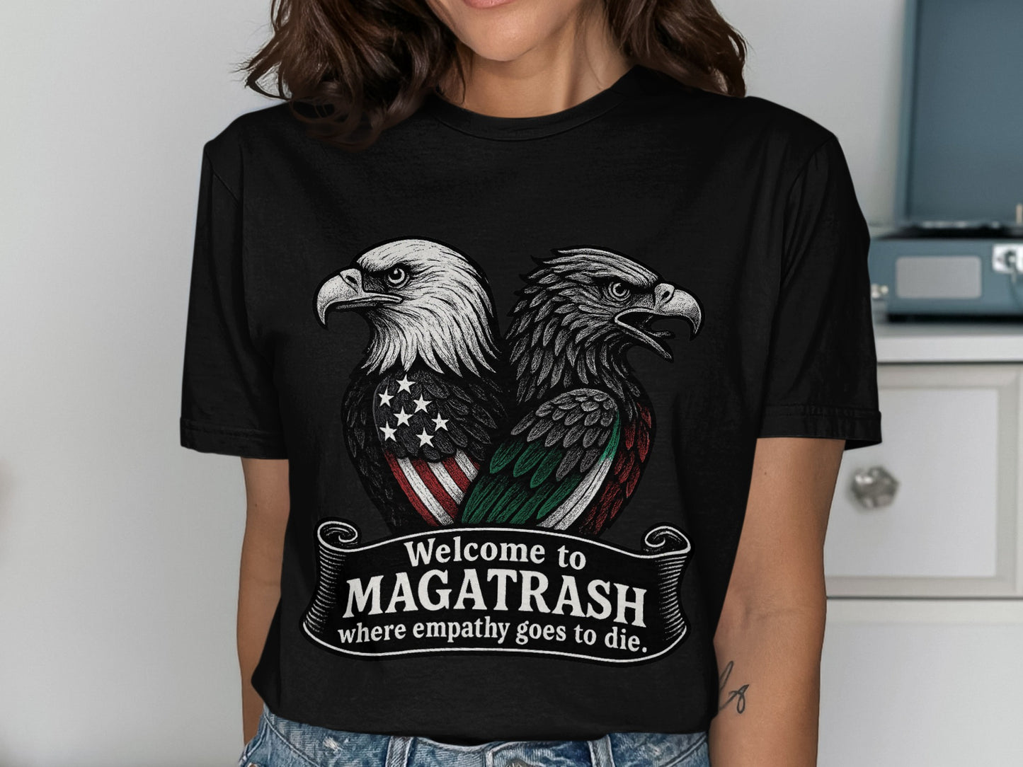 Welcome to Magatrash where empathy goes to die product type