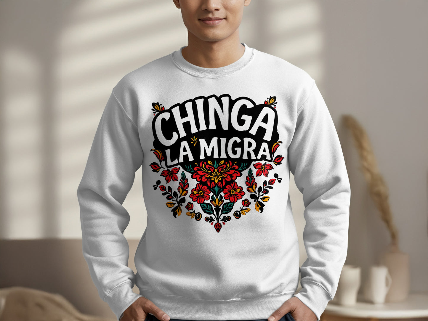 Bold Statement Chinga La Migra Sweatshirt product type