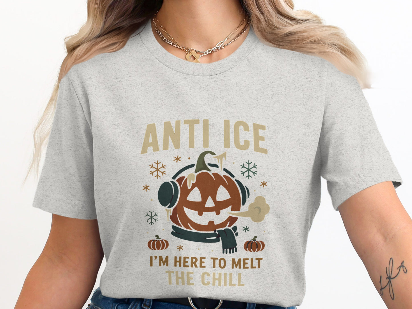 Anti Ice I'm Here to Melt the Chill T-shirt product