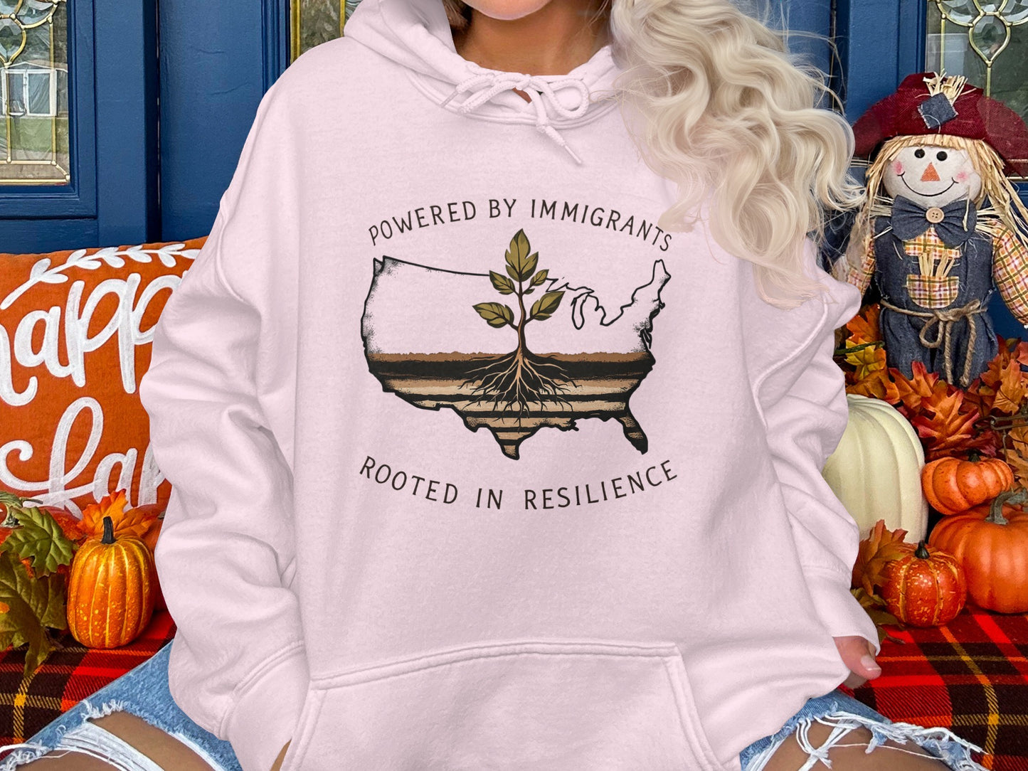 Powered By Immigrants Rooted In Resilience hoodie product
