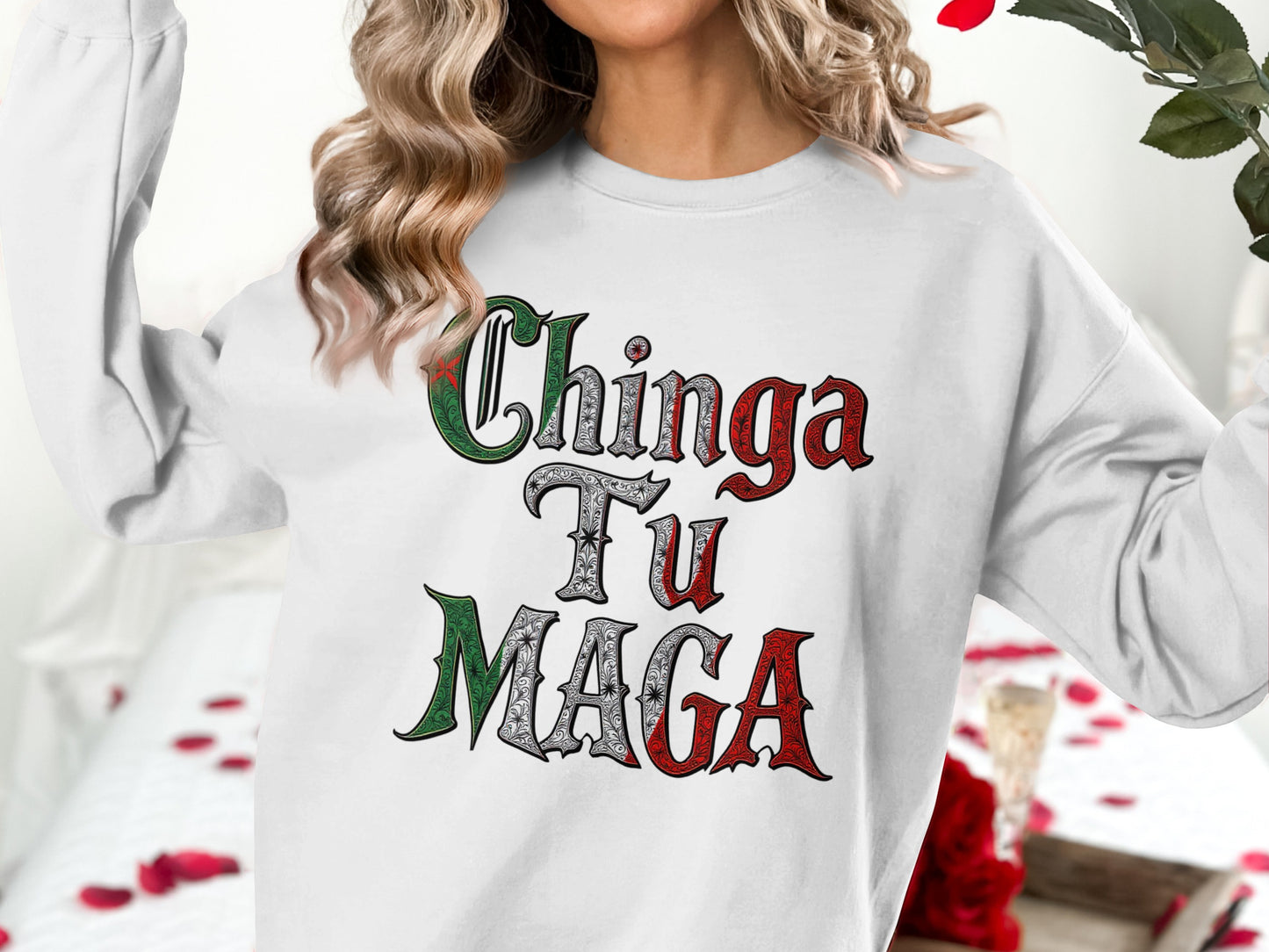 Chinga Tu Maga Bold Statement Sweatshirt product type