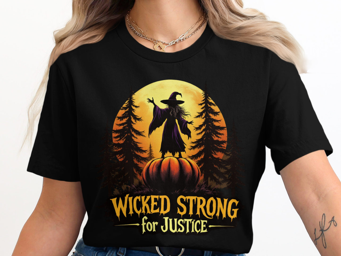 Wicked Strong for Justice Witch Themed T-shirt product