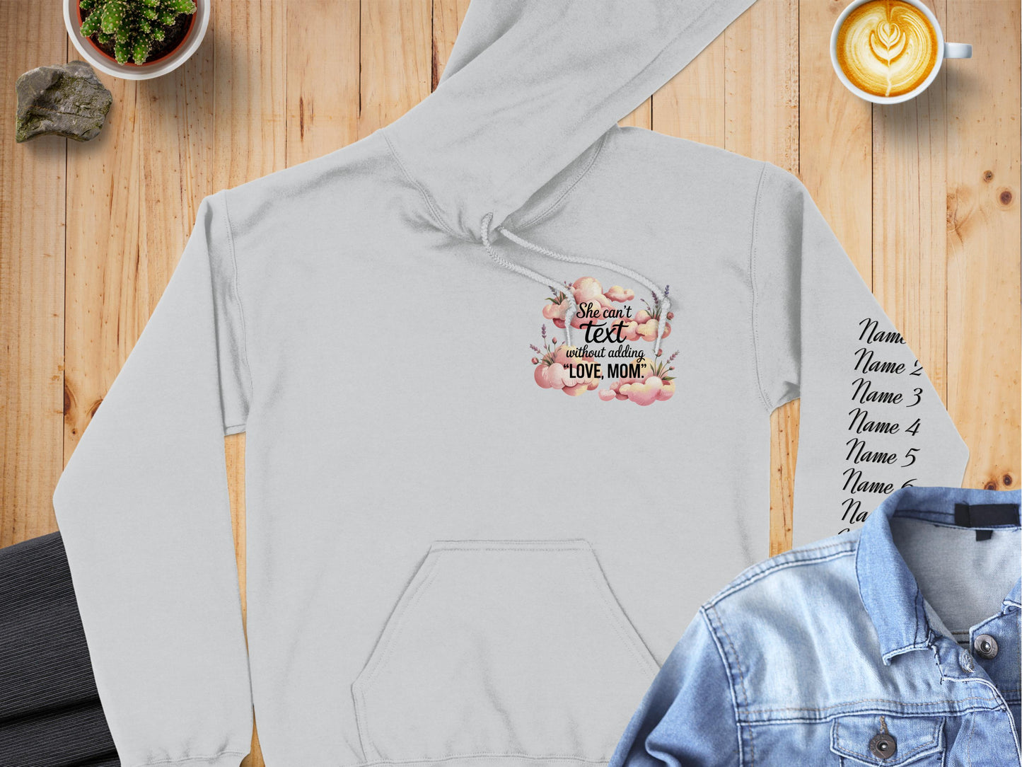 She Can't Text Without Adding Love Mom Hoodie product