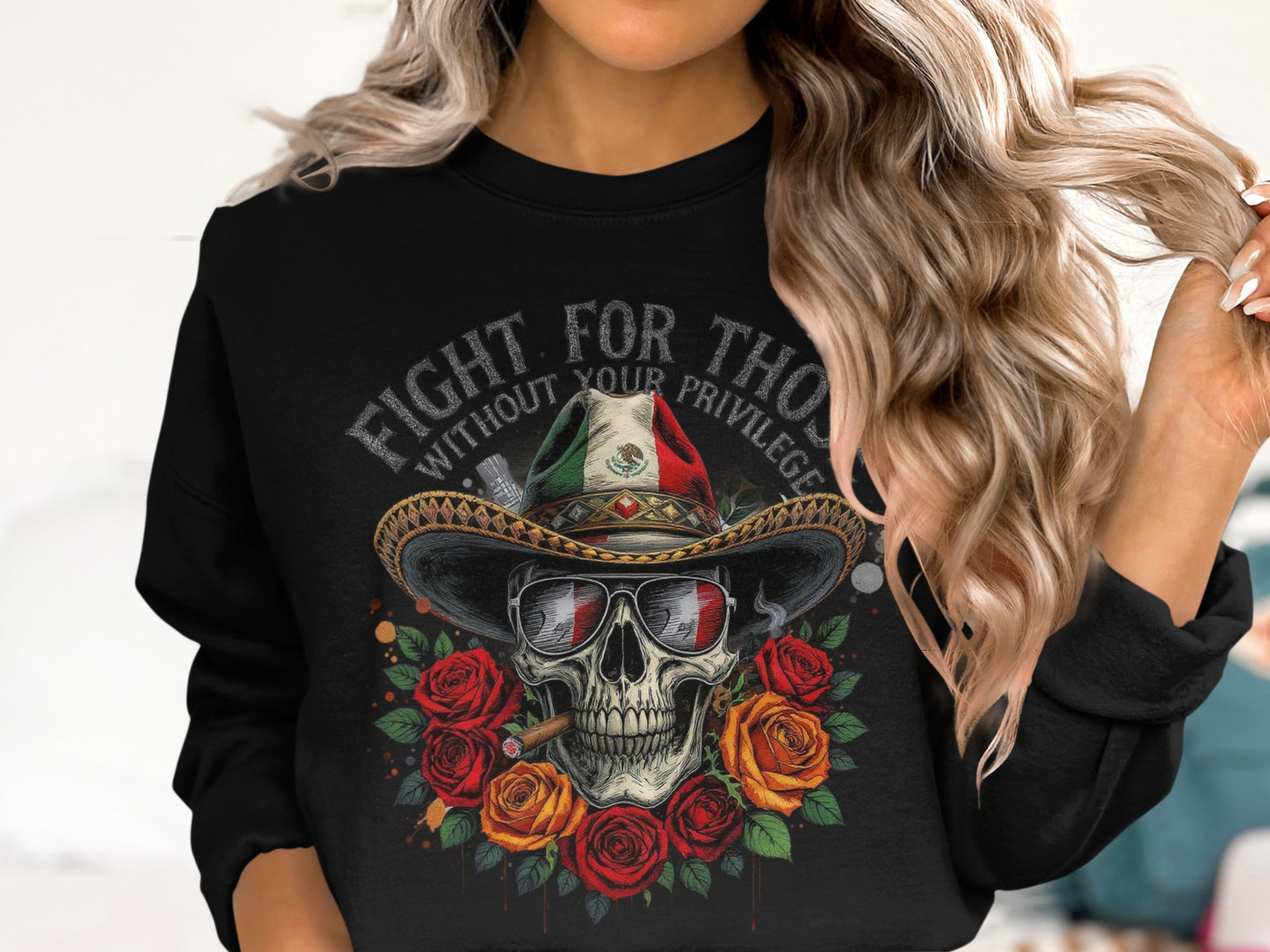 Fight For Those Without Your Privilege Sweatshirt Product