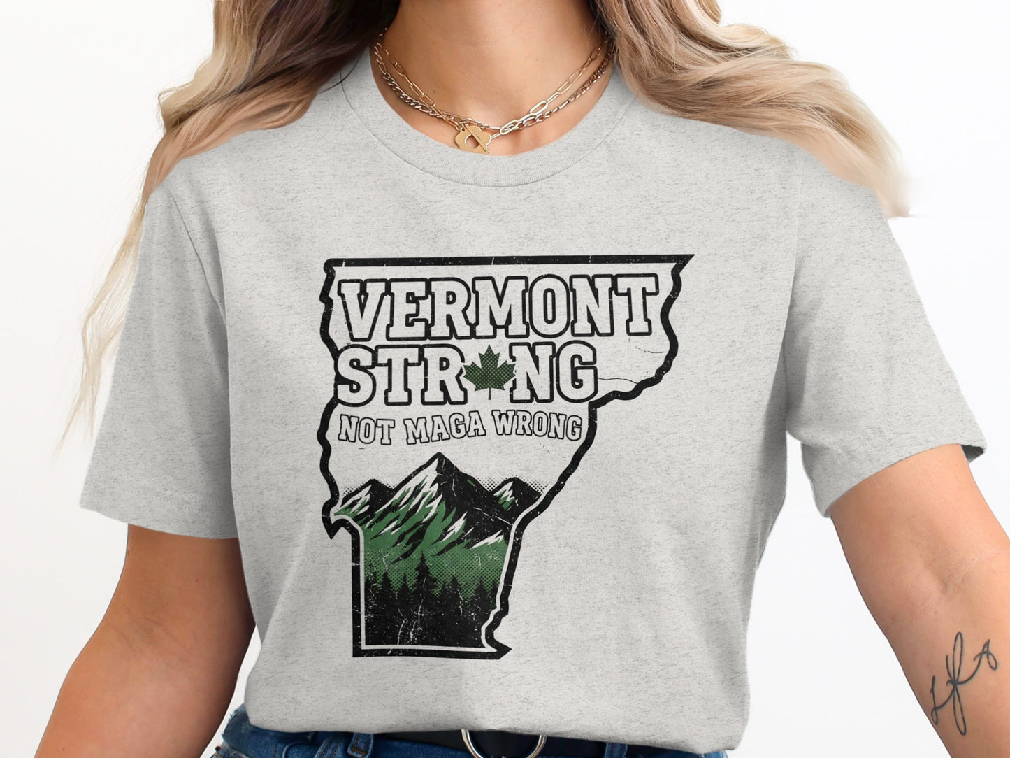Vermont Strong Not Maga Wrong Graphic Tee product