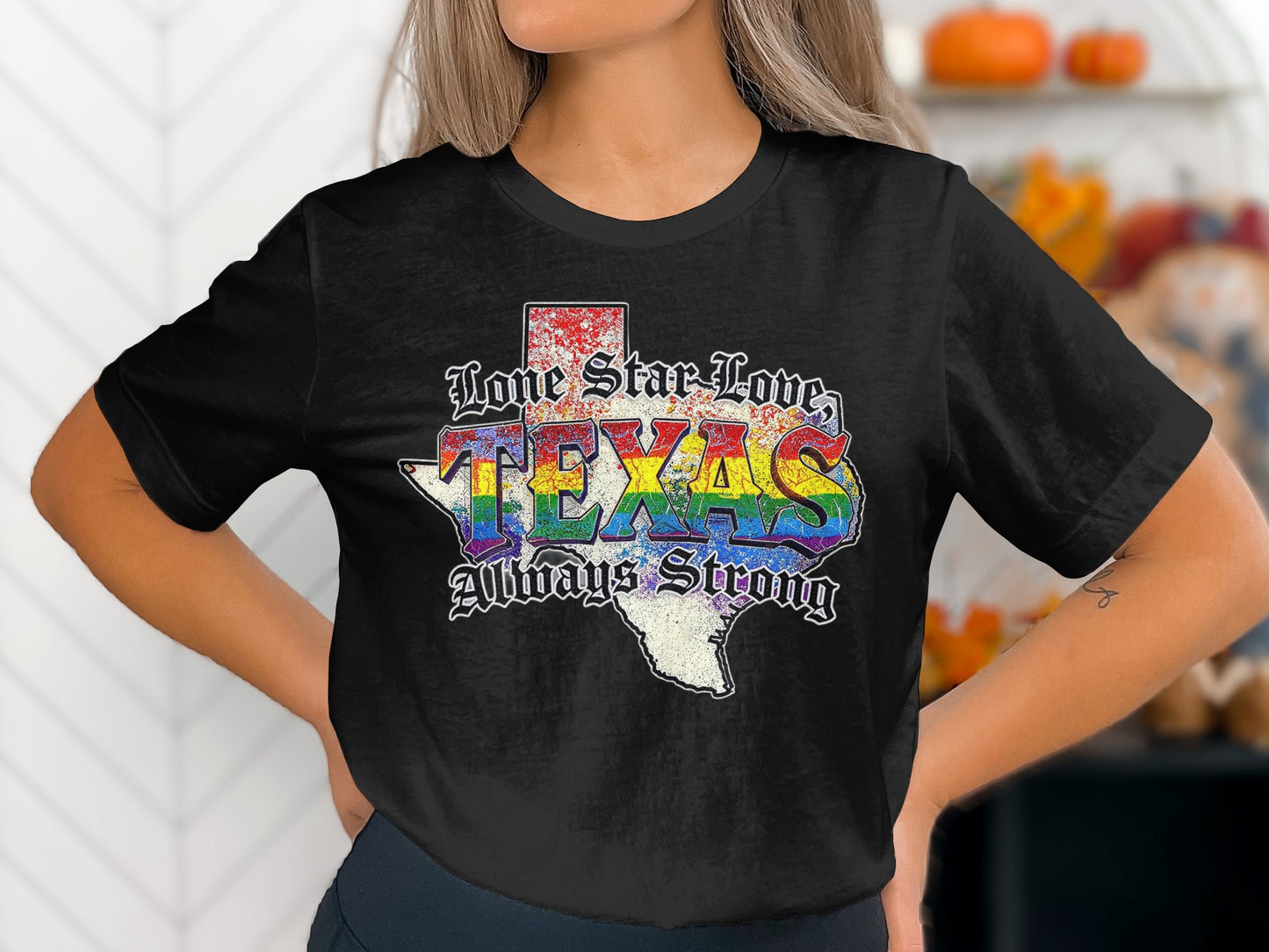 Lone Star Love Texas Always Strong T-shirt product