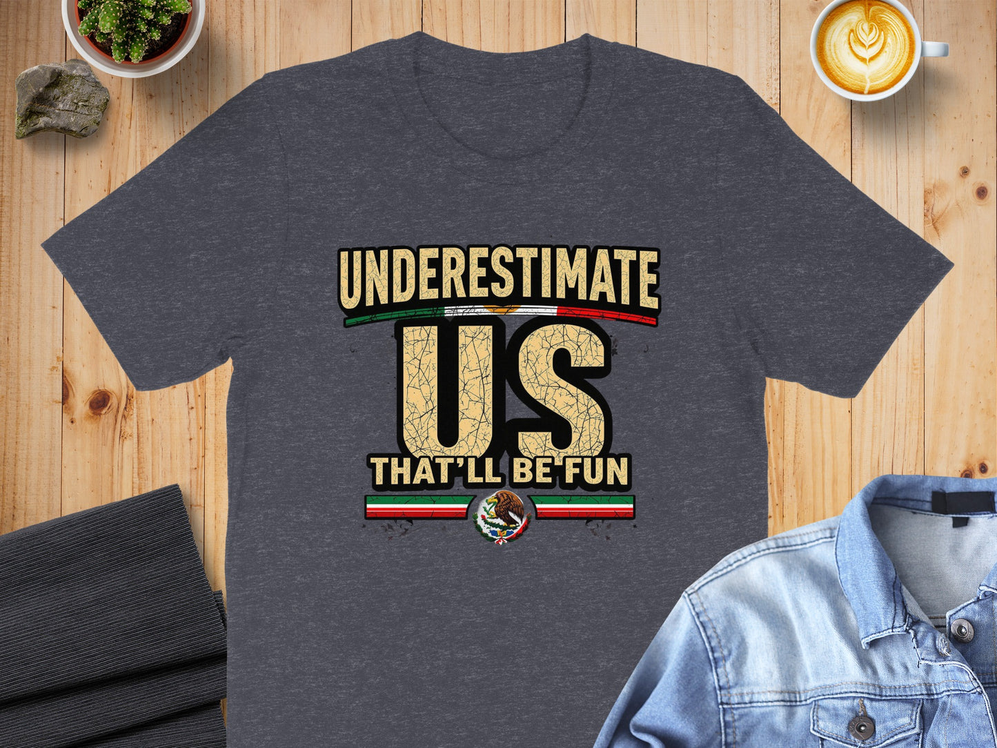 Underestimate Us That'll Be Fun Graphic T-Shirt Product