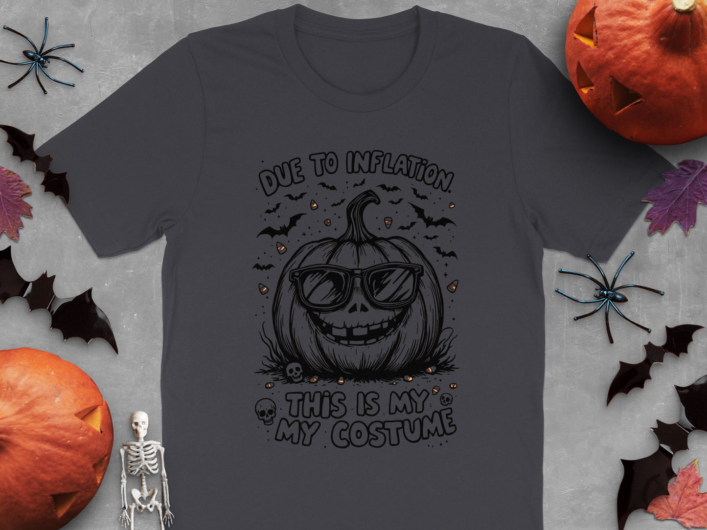 Due to Inflation This is My Costume T-shirt product