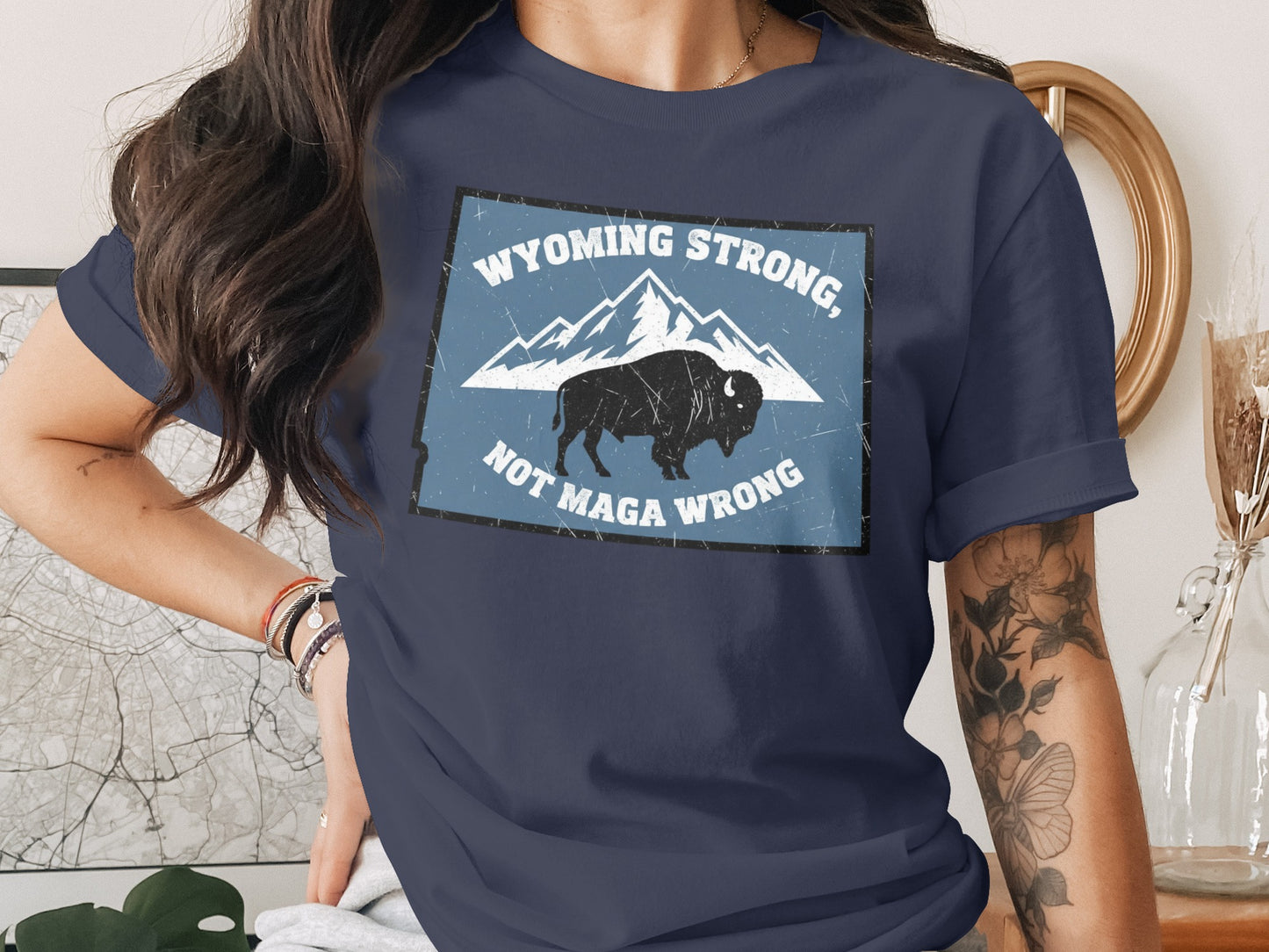 Wyoming Strong Not Maga Wrong Statement Shirt product type