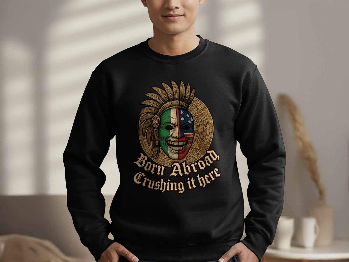 Born Abroad Crushing It Here Graphic Sweatshirt Product