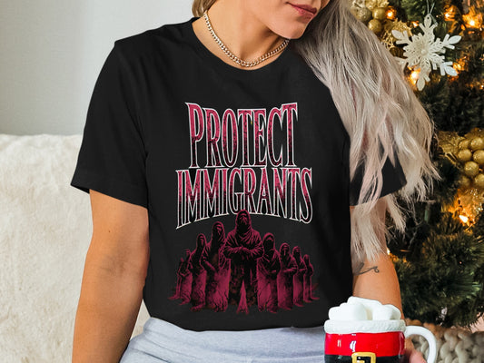 Black t-shirt with "PROTECT IMMIGRANTS" text and stylized figures.