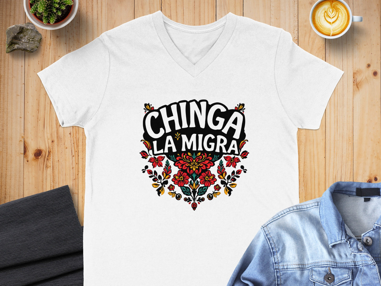 Expressive Chinga La Migra Design Statement Shirt Product