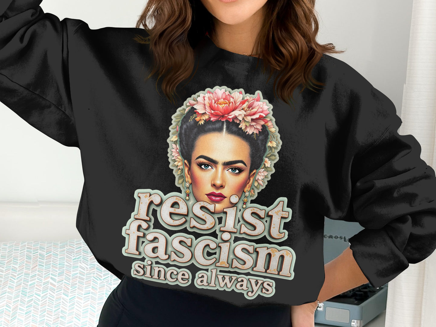 Resist Fascism Since Always Graphic Sweatshirt