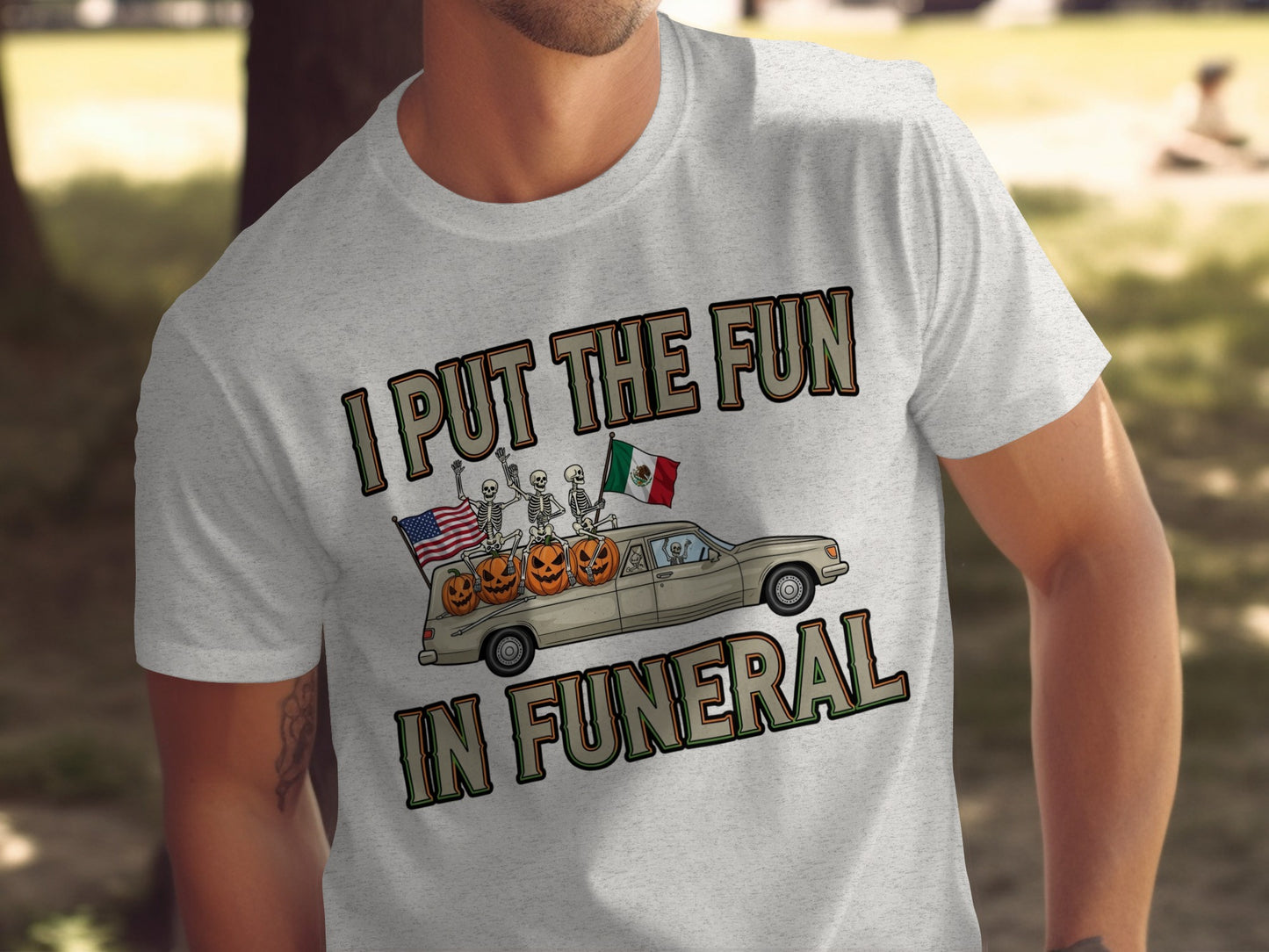 I Put the Fun in Funeral Halloween Skeletons product type