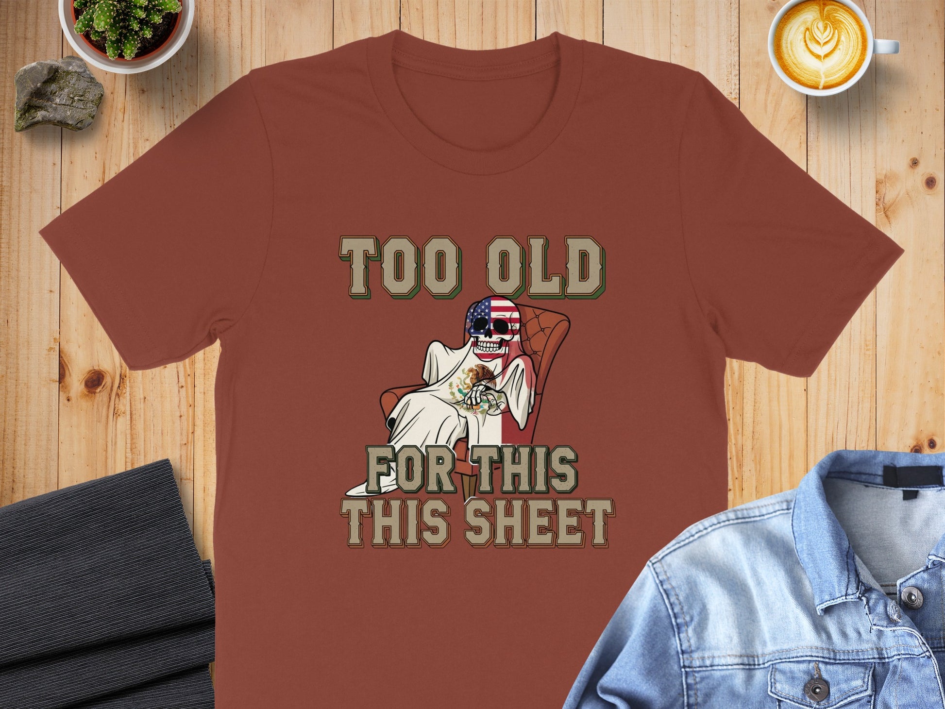 Too Old For This This Sheet Graphic T-Shirt product type