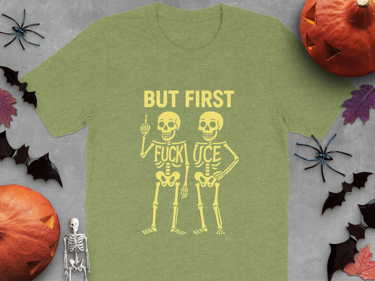 But First Skeletons Halloween T-shirt product type