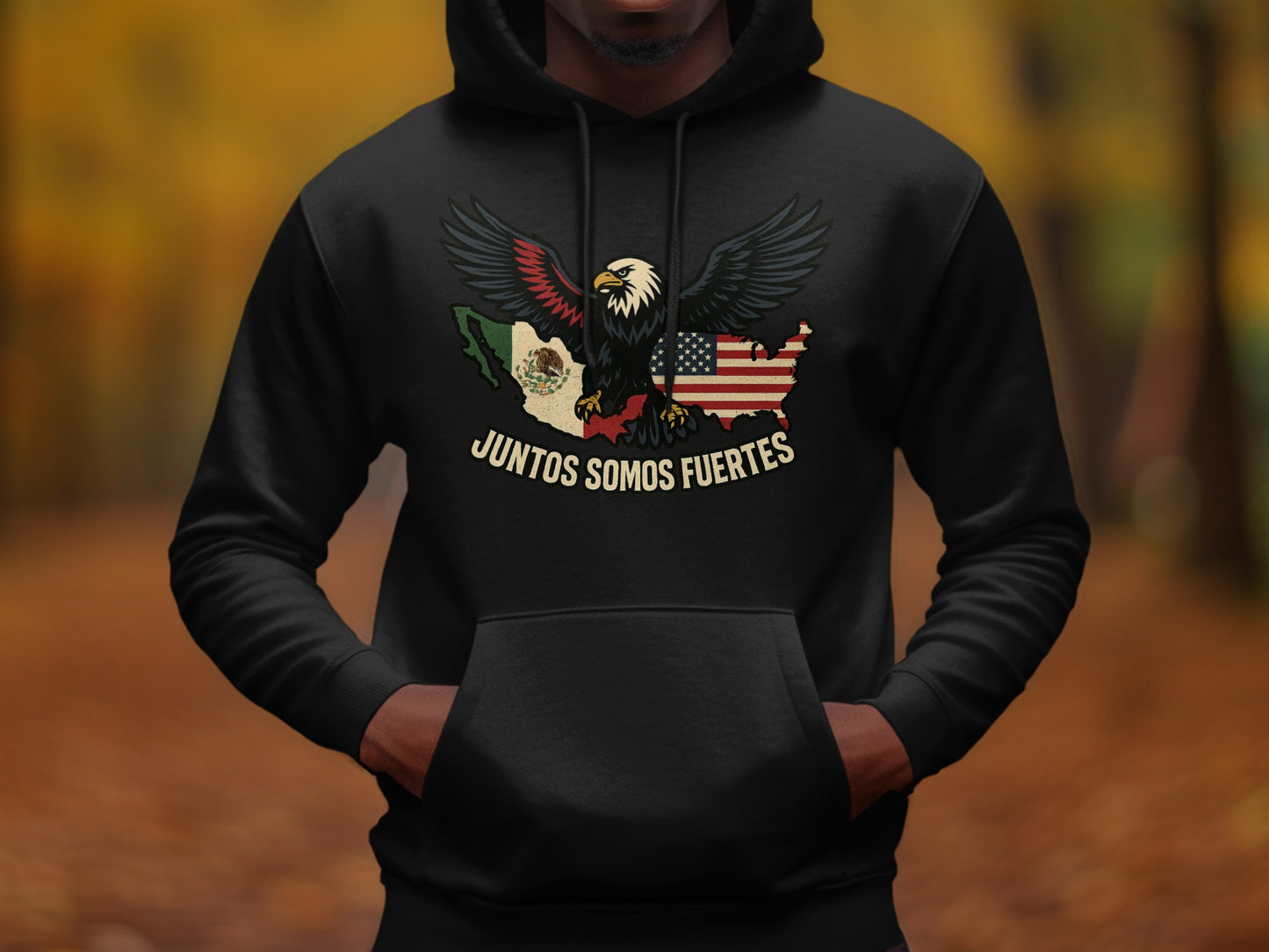 United States and Mexico Eagle Juntos Somos Fuertes hoodie