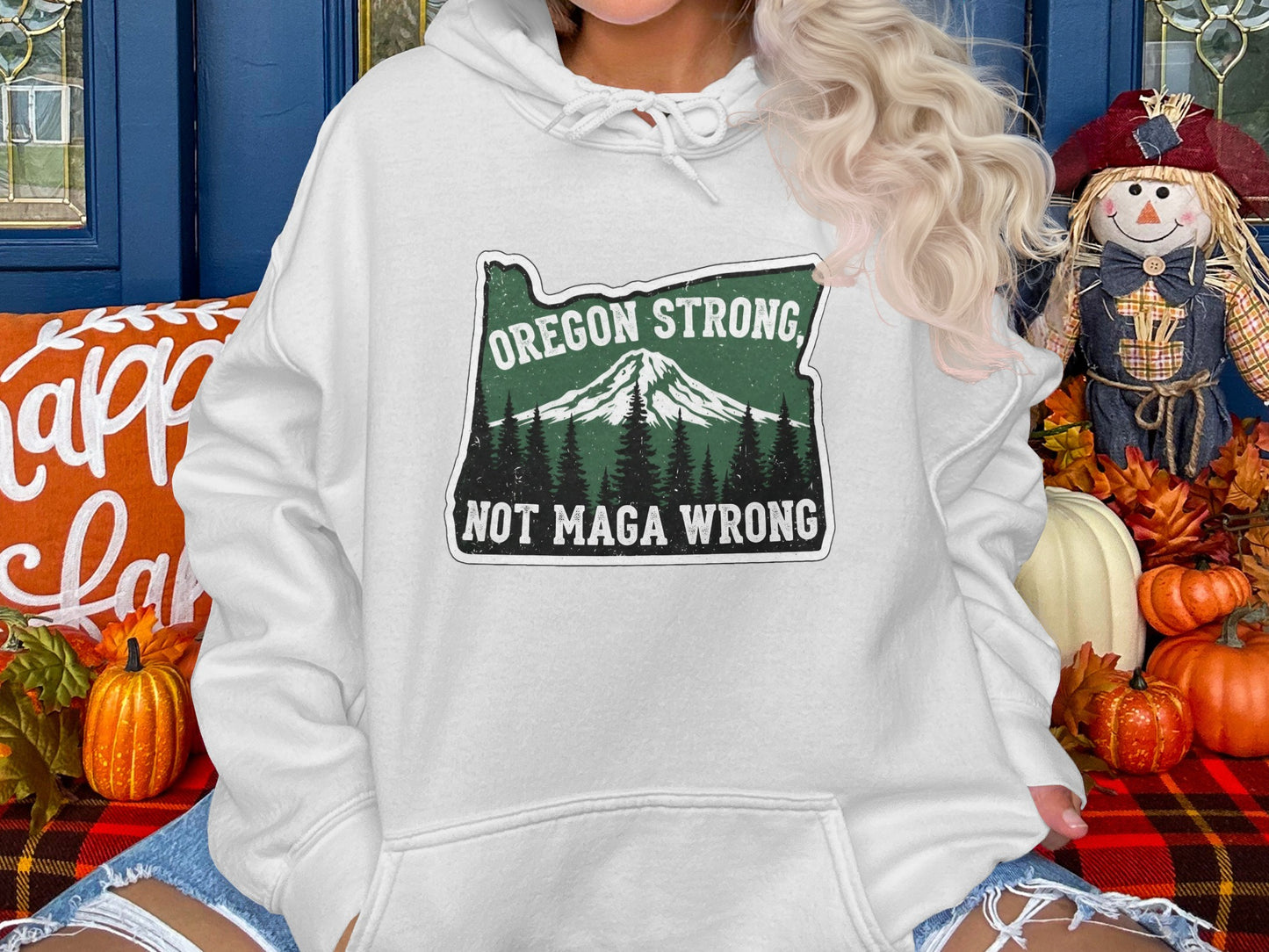 Oregon Strong Not Maga Wrong Hoodie product type